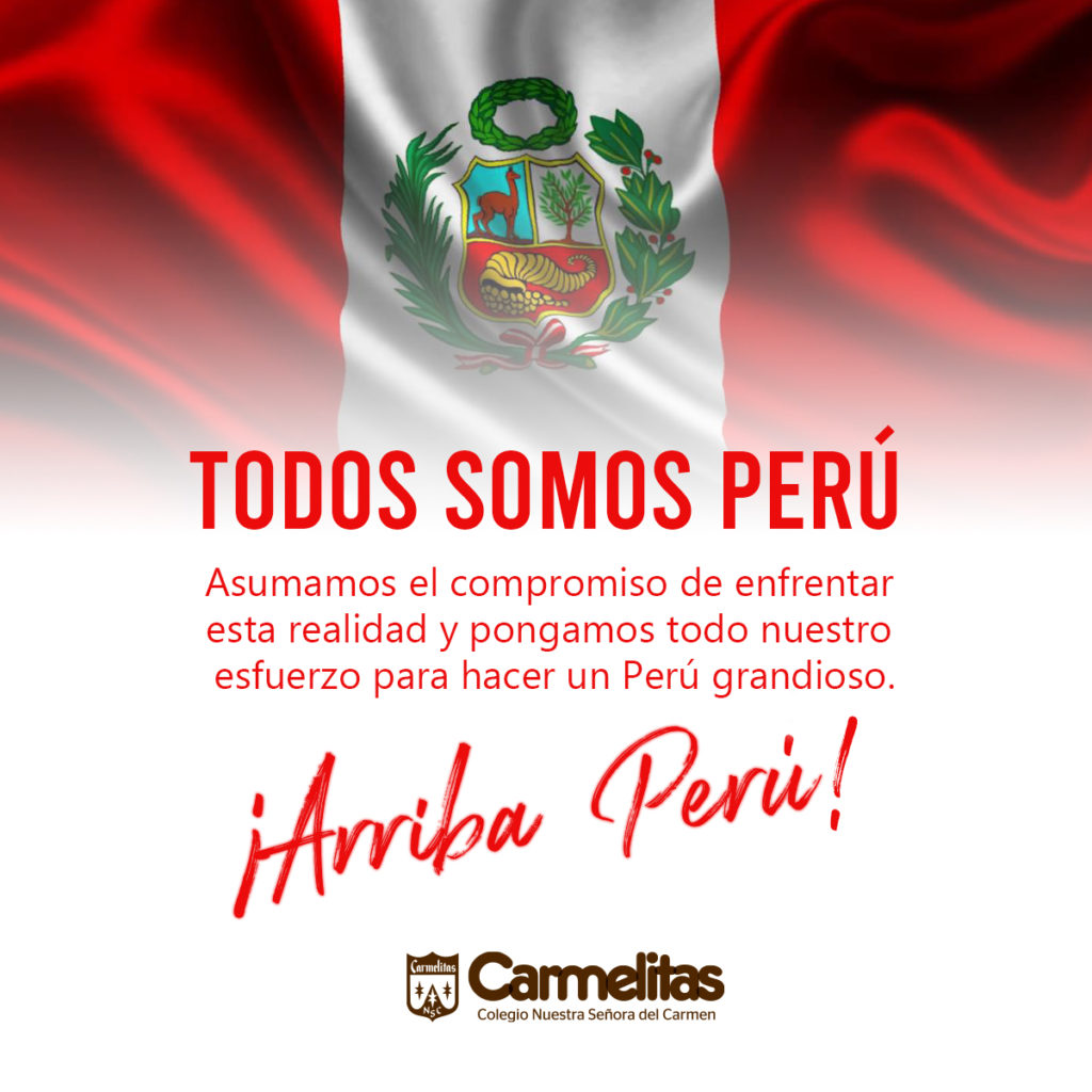 Felices Fiestas Patrias Perú Carmelitas